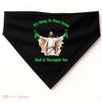 Its Ok To Have Jesus And A Therapist Too USA-Made Doggie Bandana thumb 0