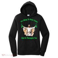 Its Ok To Have Jesus And A Therapist Too Women's Hoodie thumb 0