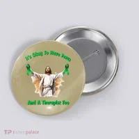 Its Ok To Have Jesus And A Therapist Too Button thumb 0