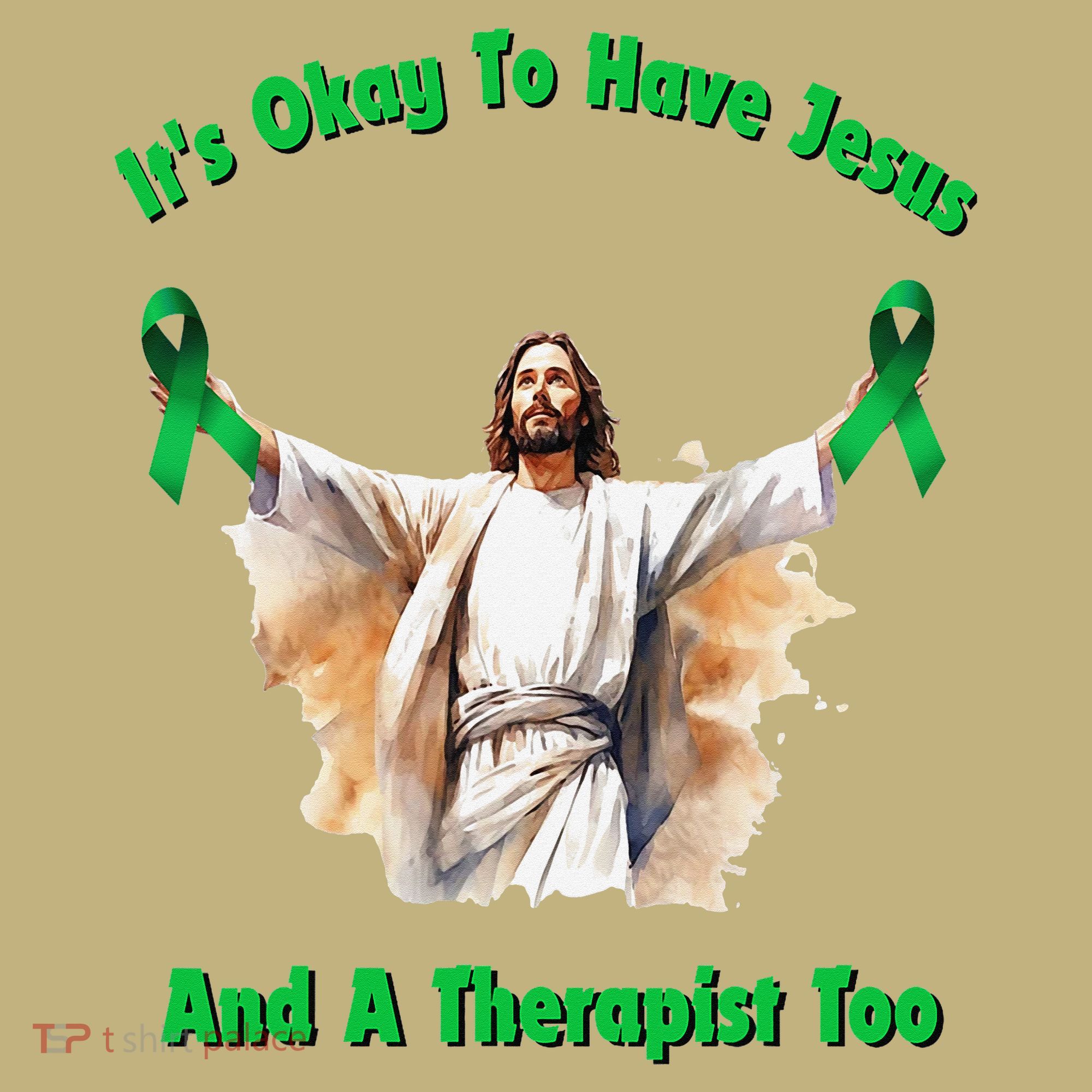 Its Ok To Have Jesus And A Therapist Too Mousepad