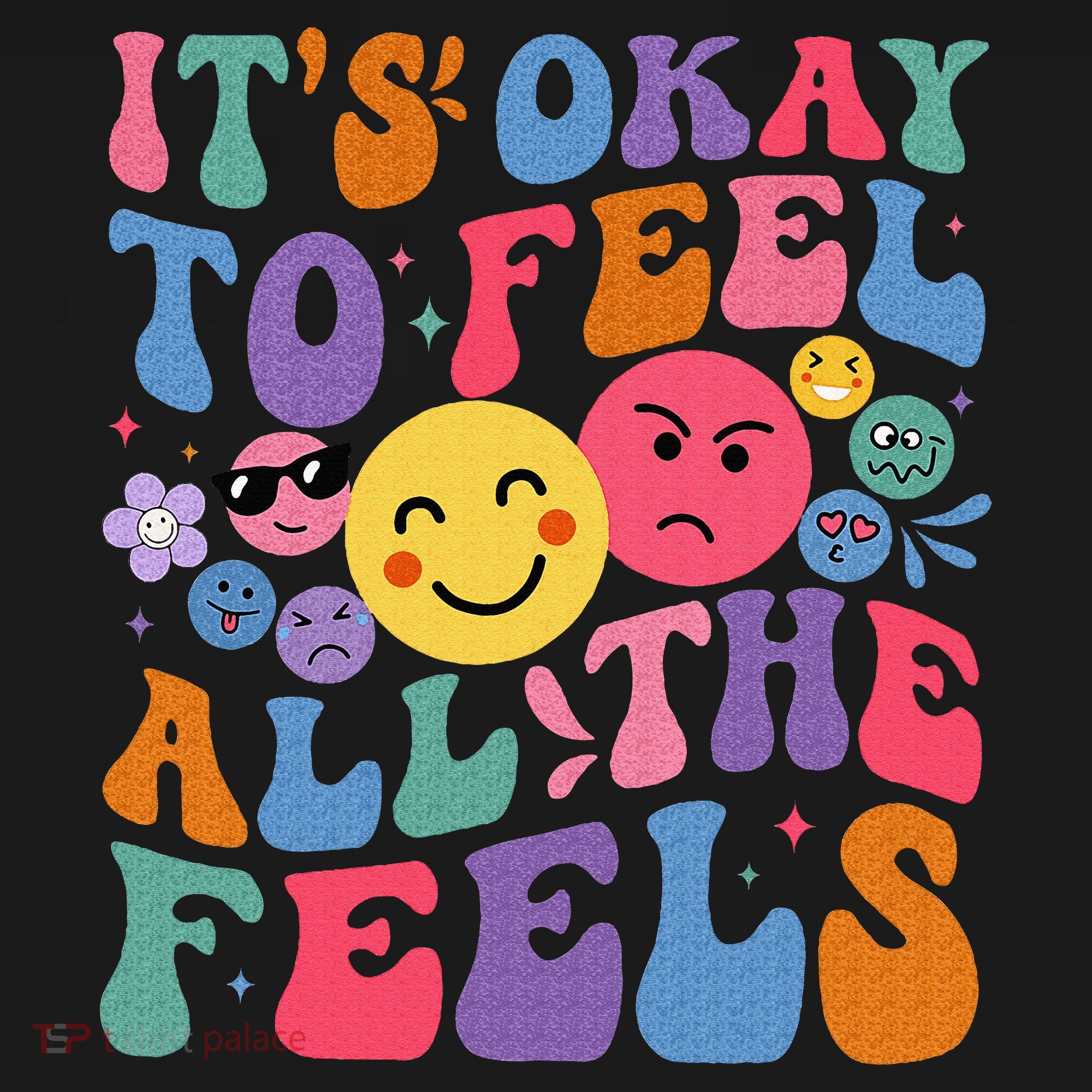 It's Ok To Feel All The Feels Emotions Mental Health Women's Hoodie