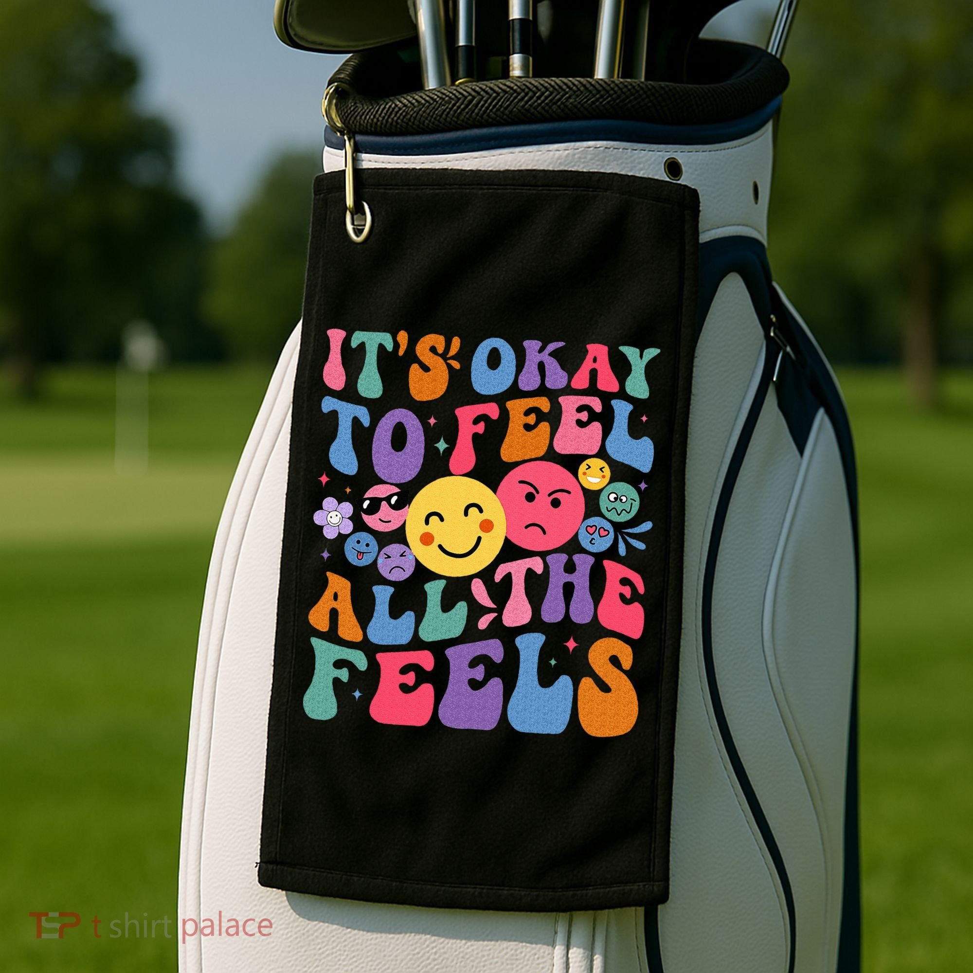 It's Ok To Feel All The Feels Emotions Mental Health Golf Towel