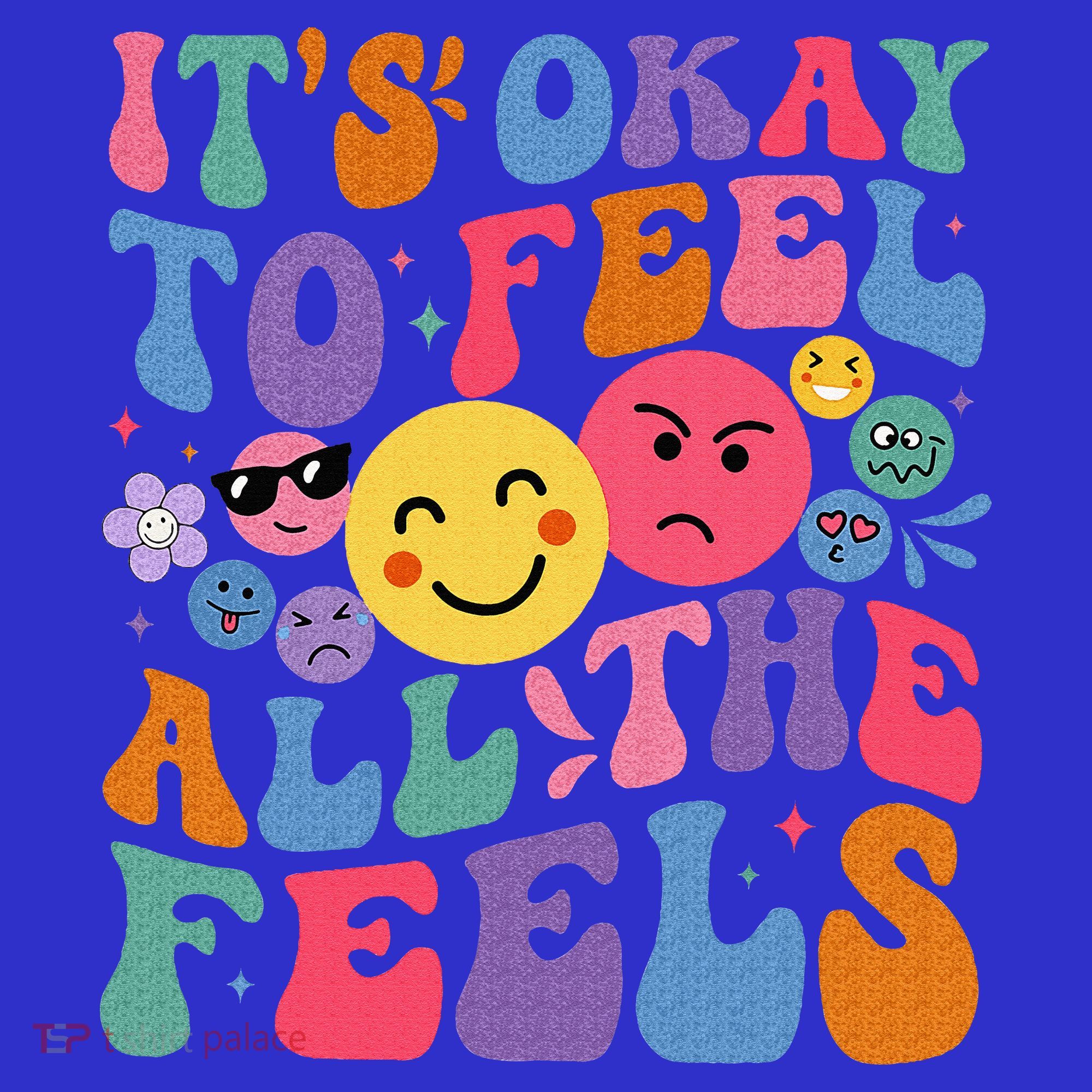 It's Ok To Feel All The Feels Emotions Mental Health T-Shirt