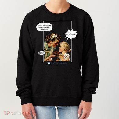 I'm Offended Vintage Comic Woke Women's Sweatshirt