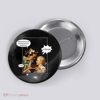 I'm Offended Vintage Comic Woke Button