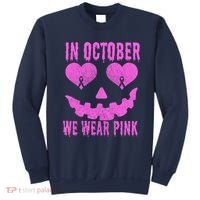 In October We Wear Pink Breast Cancer Pink Jackolantern Halloween Sweatshirt thumb 0