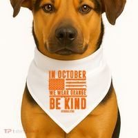 In October We Wear Orange Be Kind End Bullying USA-Made Doggie Bandana thumb 1