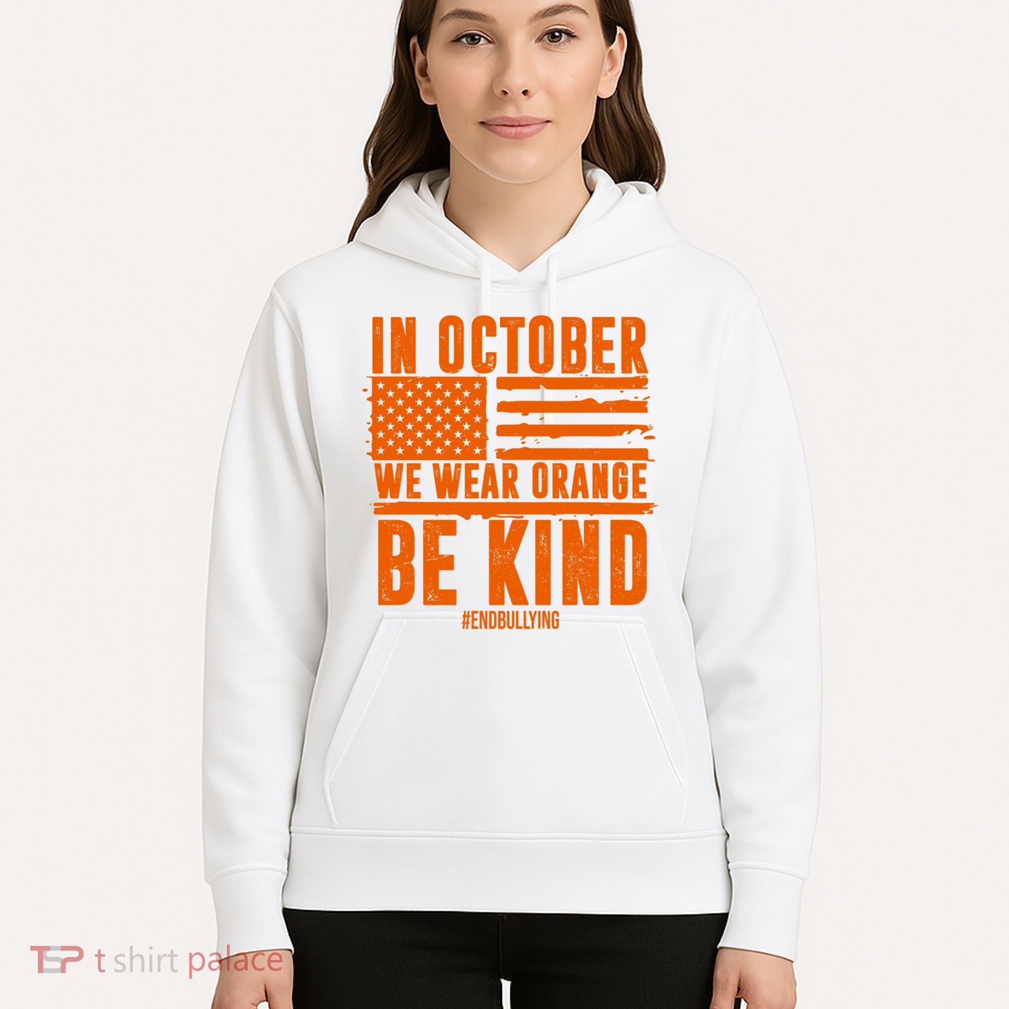 In October We Wear Orange Be Kind End Bullying Hoodie