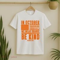 In October We Wear Orange Be Kind End Bullying T-Shirt thumb 2