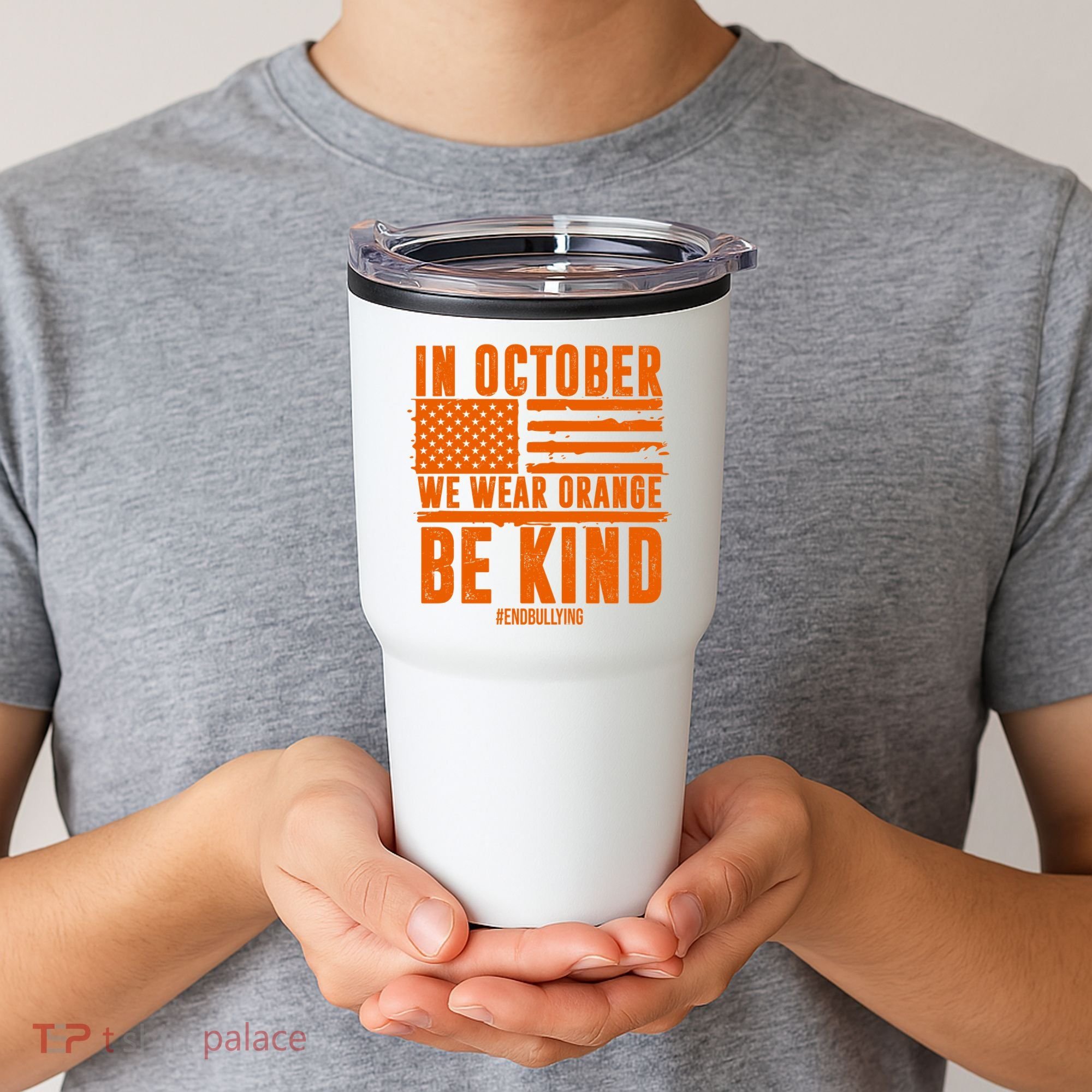 In October We Wear Orange Be Kind End Bullying Tumbler