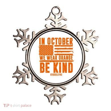 In October We Wear Orange Be Kind End Bullying Ornament