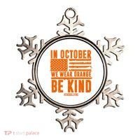 In October We Wear Orange Be Kind End Bullying Ornament thumb 0