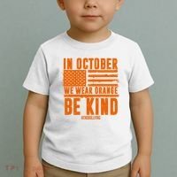 In October We Wear Orange Be Kind End Bullying Toddler T-Shirt thumb 2