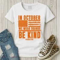In October We Wear Orange Be Kind End Bullying Women's T-Shirt thumb 3