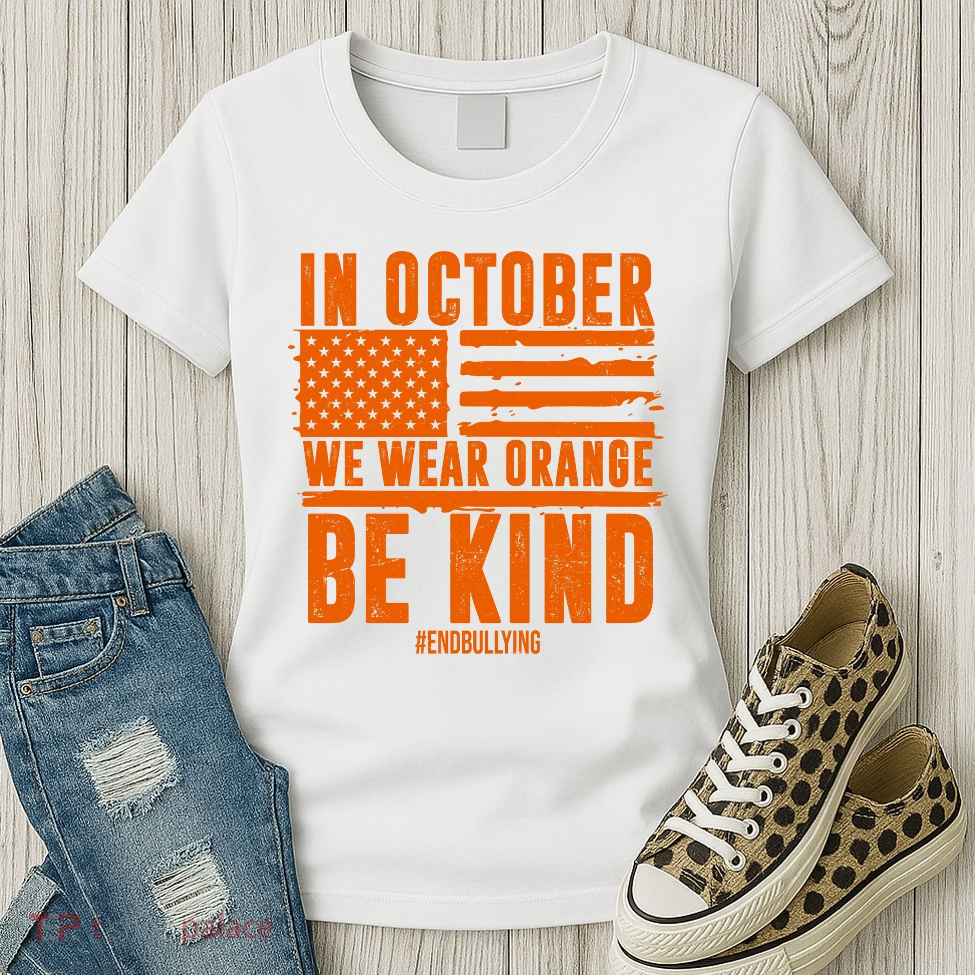 In October We Wear Orange Be Kind End Bullying Women's T-Shirt