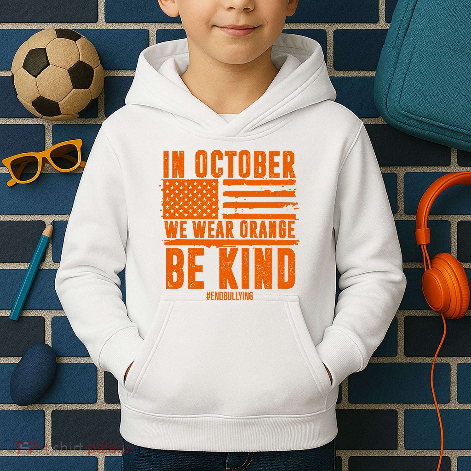 In October We Wear Orange Be Kind End Bullying Kids Hoodie