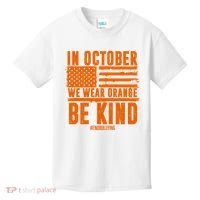 In October We Wear Orange Be Kind End Bullying Kids T-Shirt thumb 0