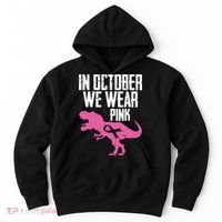 In October We Wear Pink Breast Cancer Awareness Hoodie thumb 0