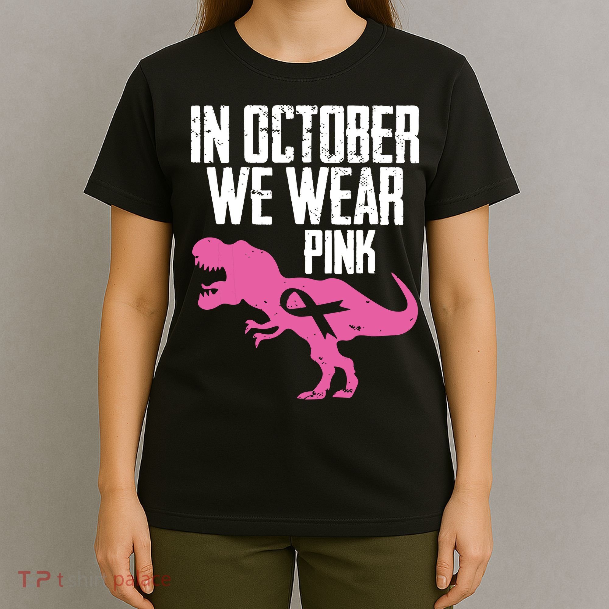 In October We Wear Pink Breast Cancer Awareness T-Shirt