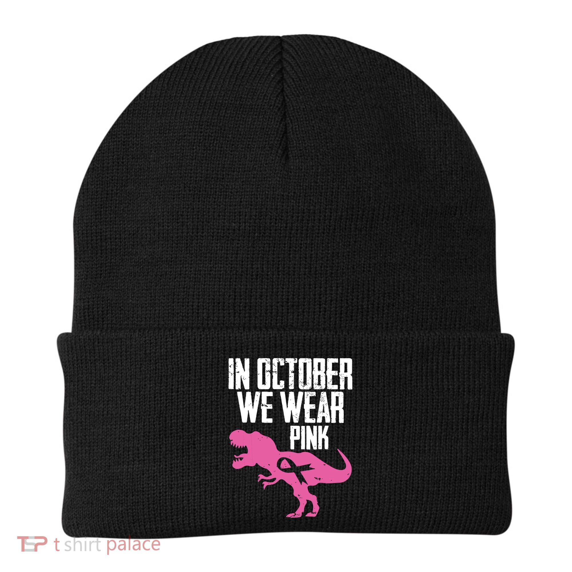 In October We Wear Pink Breast Cancer Awareness Beanie