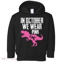 In October We Wear Pink Breast Cancer Awareness Toddler Hoodie thumb 0