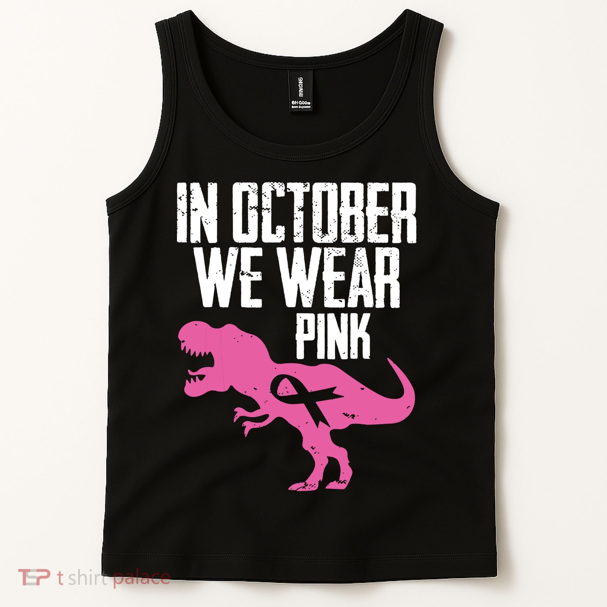 In October We Wear Pink Breast Cancer Awareness Tank Top