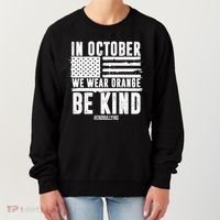 In October We Wear Orange Be Kind End Bullying Usa Flag Unity Day Women's Sweatshirt thumb 0