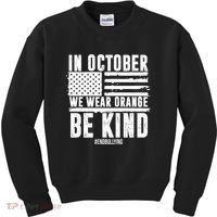 In October We Wear Orange Be Kind End Bullying Usa Flag Unity Day Kids Sweatshirt thumb 0
