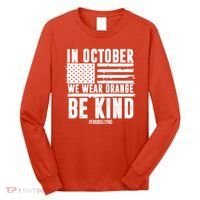 In October We Wear Orange Be Kind End Bullying Usa Flag Unity Day Long Sleeve Shirt thumb 0