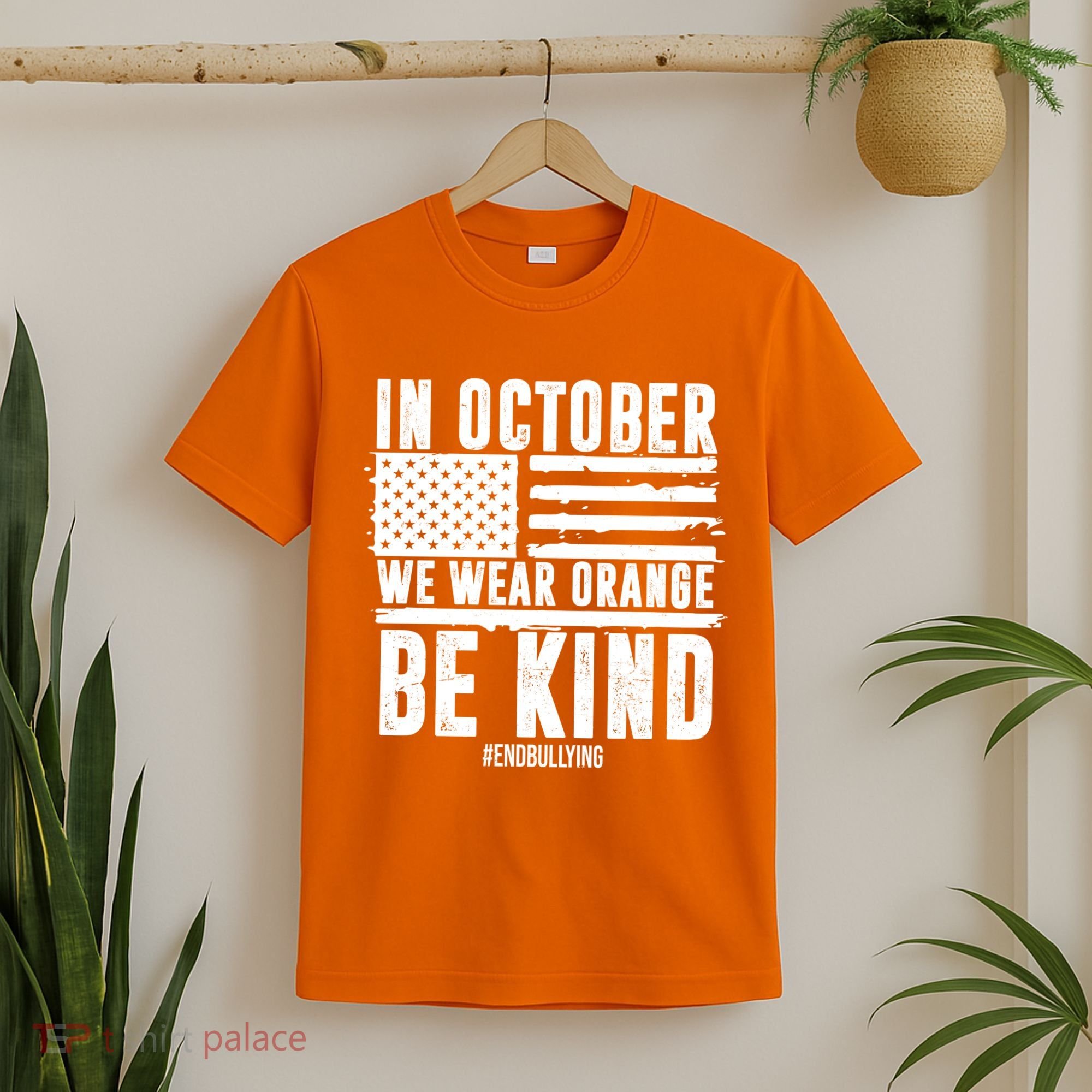 In October We Wear Orange Be Kind End Bullying Usa Flag Unity Day T-Shirt