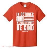In October We Wear Orange Be Kind End Bullying Usa Flag Unity Day Kids T-Shirt thumb 0
