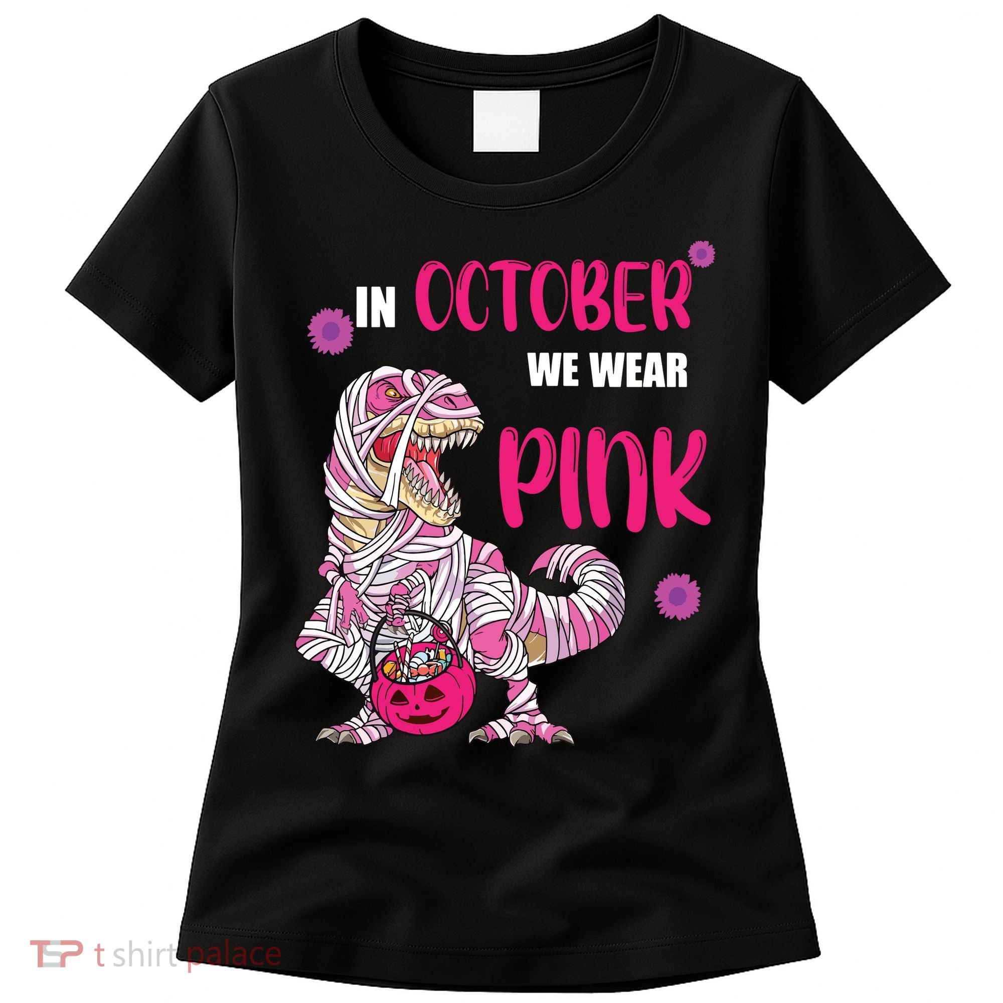 In October We Wear Pink Breast Cancer Trex Dino Women's T-Shirt