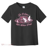 In October We Wear Pink Butterfly Ribbon Toddler T-Shirt thumb 0
