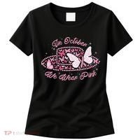In October We Wear Pink Butterfly Ribbon Women's T-Shirt thumb 0