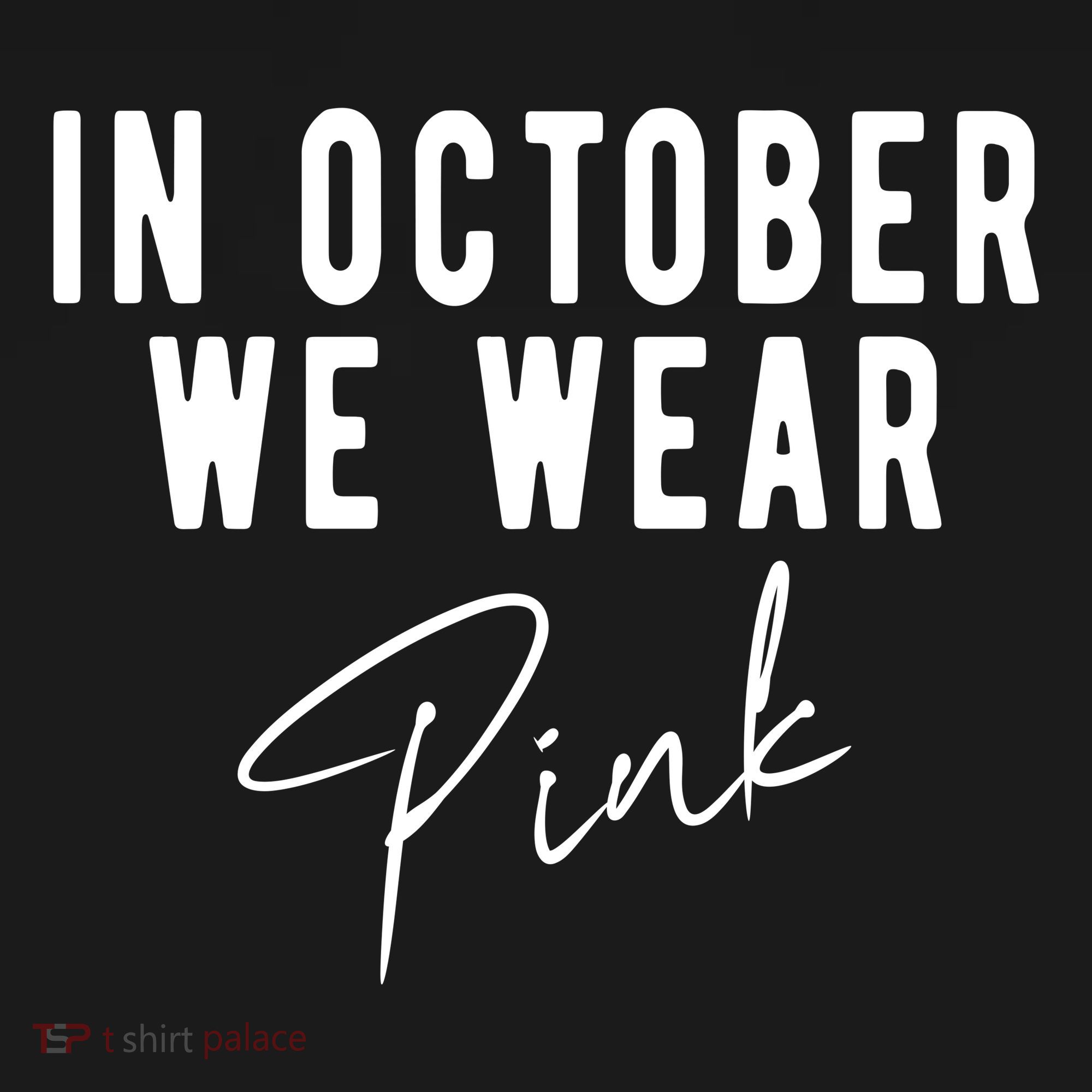 In October We Wear Pink Breast Cancer Awareness Kids Long Sleeve Shirt