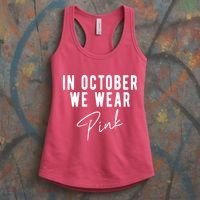In October We Wear Pink Breast Cancer Awareness Women's Tank Top thumb 3