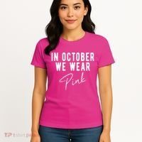 In October We Wear Pink Breast Cancer Awareness Women's T-Shirt thumb 4
