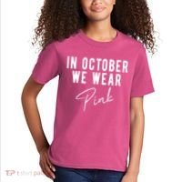 In October We Wear Pink Breast Cancer Awareness Kids T-Shirt thumb 2