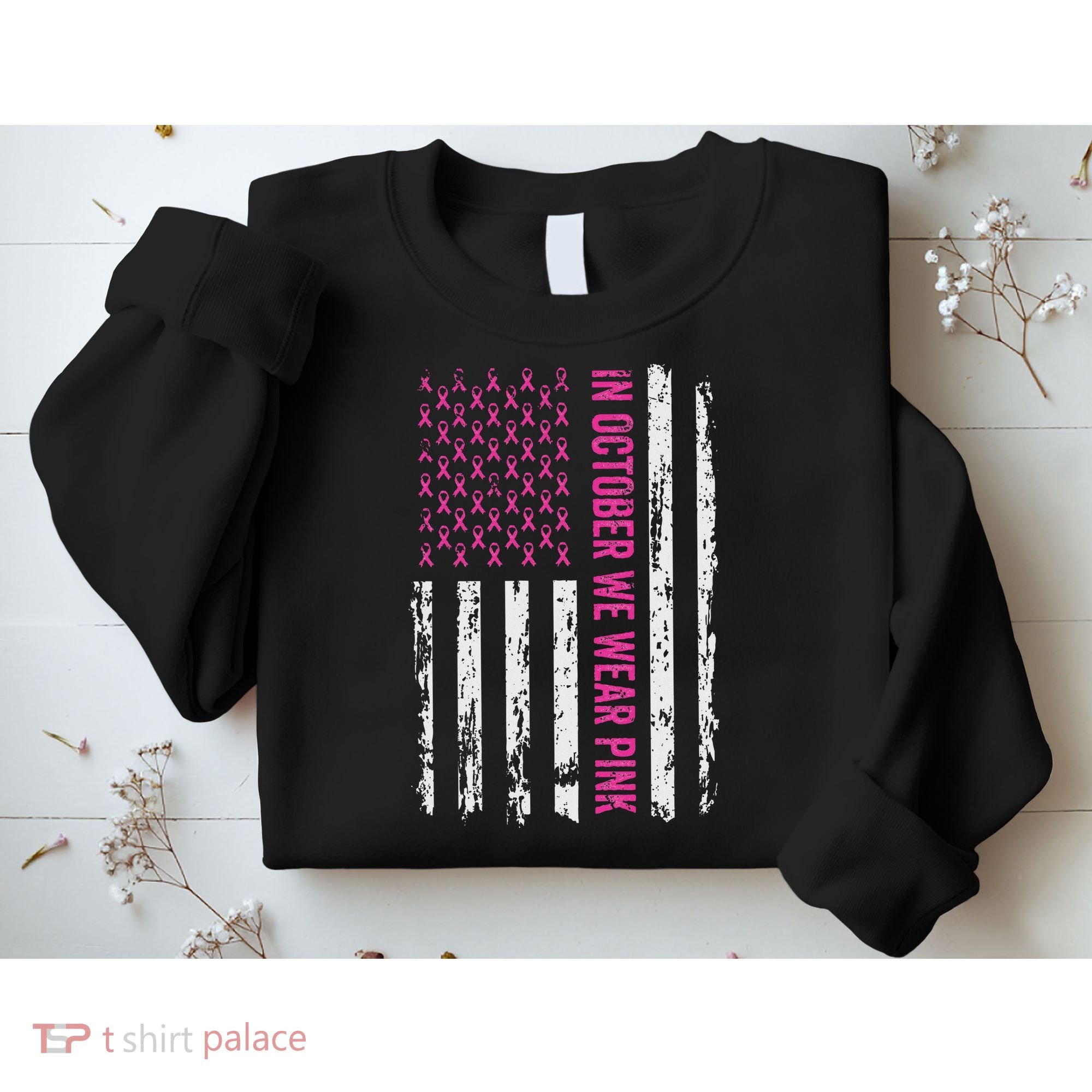 In October We Wear Ribbon Flag Breast Cancer Sweatshirt