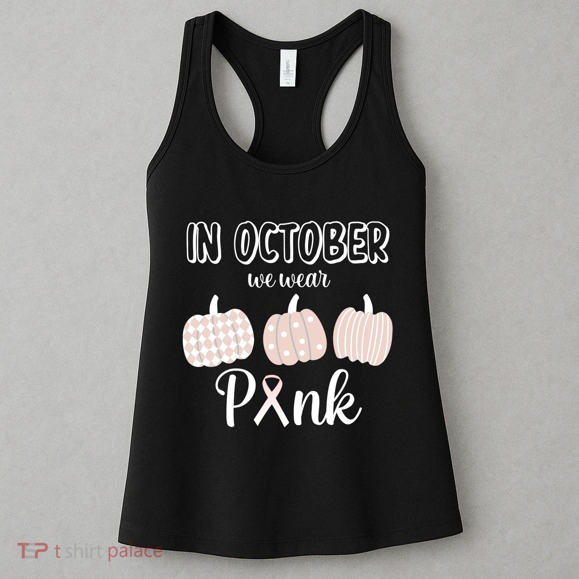 In October We Wear Pink Pumpkin Breast Cancer Women's Tank Top