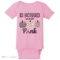 In October We Wear Pink Pumpkin Breast Cancer Baby Bodysuit thumb 0