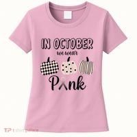 In October We Wear Pink Pumpkin Breast Cancer Women's T-Shirt thumb 0