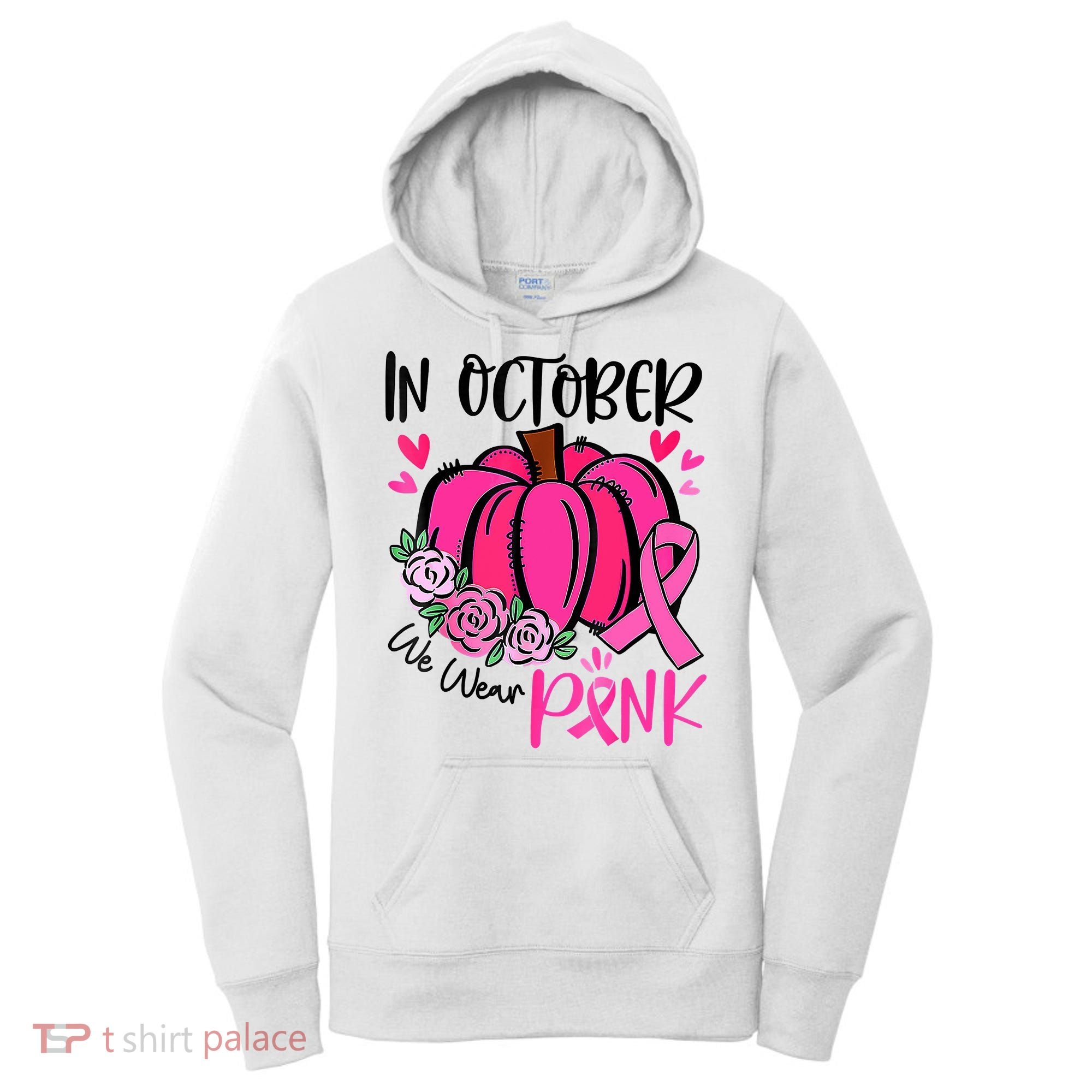 In October We Wear Pink Pumpkin Funny Breast Cancer Women's Hoodie