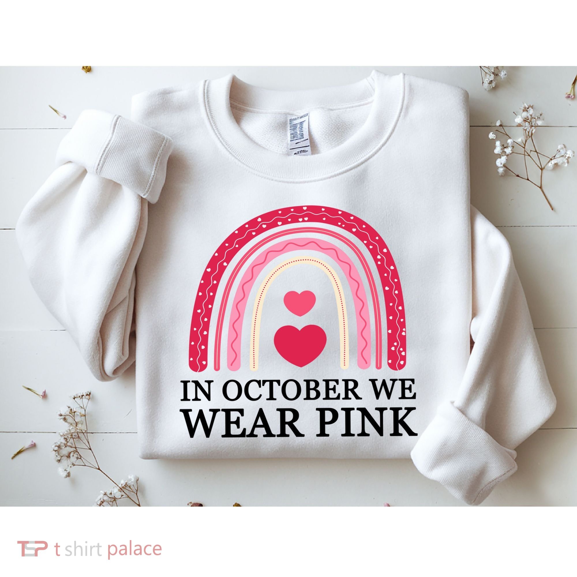 In October We Wear Pink Breast Cancer Rainbow Sweatshirt