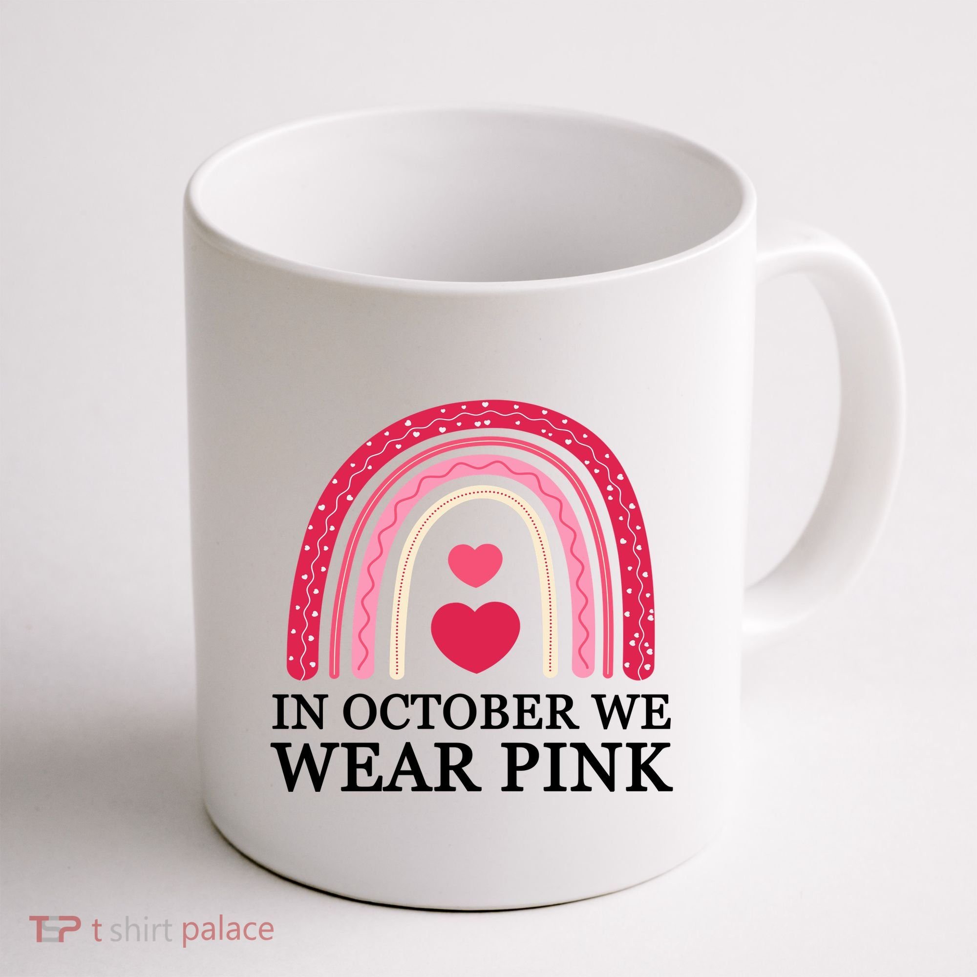 In October We Wear Pink Breast Cancer Rainbow Coffee Mug