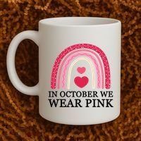 In October We Wear Pink Breast Cancer Rainbow Coffee Mug thumb 2