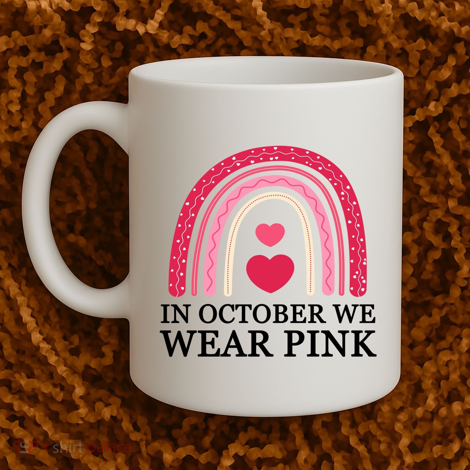 In October We Wear Pink Breast Cancer Rainbow Coffee Mug