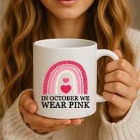 In October We Wear Pink Breast Cancer Rainbow Coffee Mug thumb 3