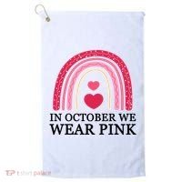 In October We Wear Pink Breast Cancer Rainbow Golf Towel thumb 0