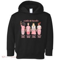 In October We Remember Those Who Fought And Won Toddler Hoodie thumb 0